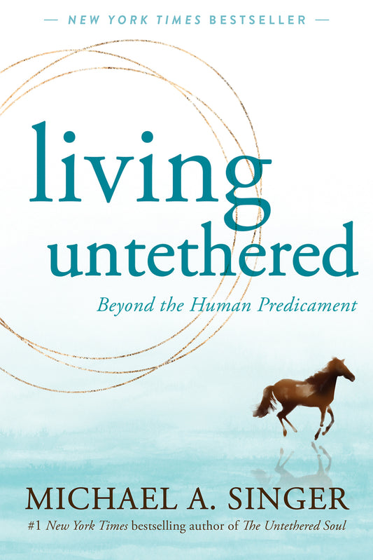 Book cover for Living Untethered: Beyond the Human Predicament