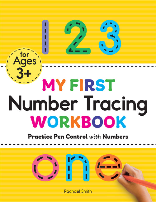 Book cover for My First Number Tracing Workbook: Practice Pen Control with Numbers