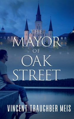 Book cover for The Mayor of Oak Street
