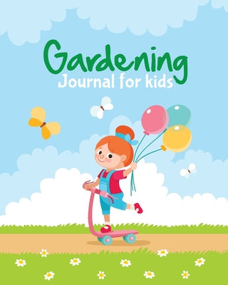 Book cover for Gardening Journal For Kids