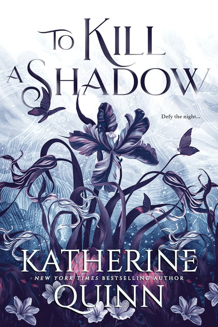 Book cover for To Kill a Shadow