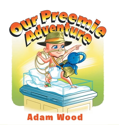 Book cover for Our Preemie Adventure