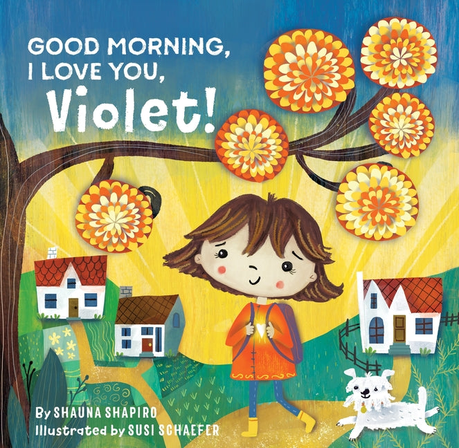 Book cover for Good Morning, I Love You, Violet!