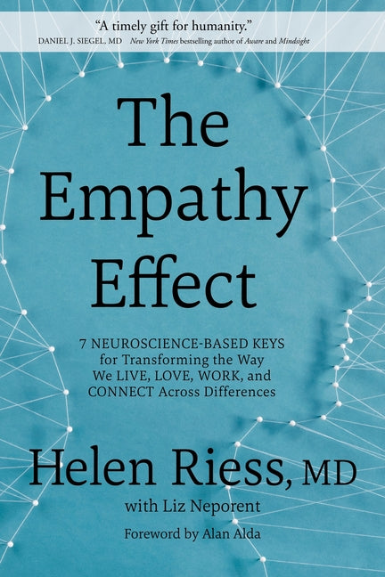 Book cover for Empathy Effect: Seven Neuroscience-Based Keys for Transforming the Way We Live, Love, Work, and Connect Across Differences