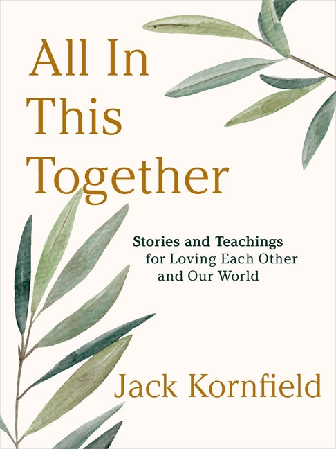 Book cover for All in This Together: Stories and Teachings for Loving Each Other and Our World