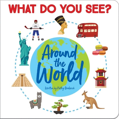 Book cover for What Do You See? Around the World