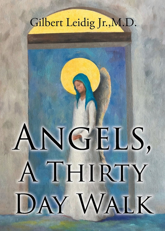 Book cover for Angels, A Thirty Day Walk