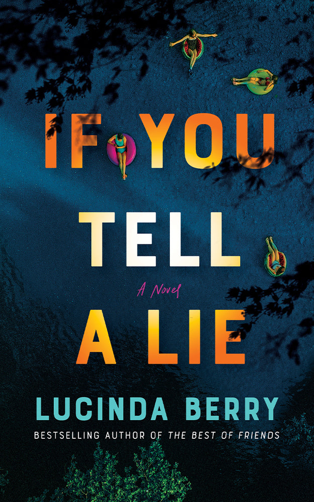 Book cover for If You Tell a Lie: A Thriller