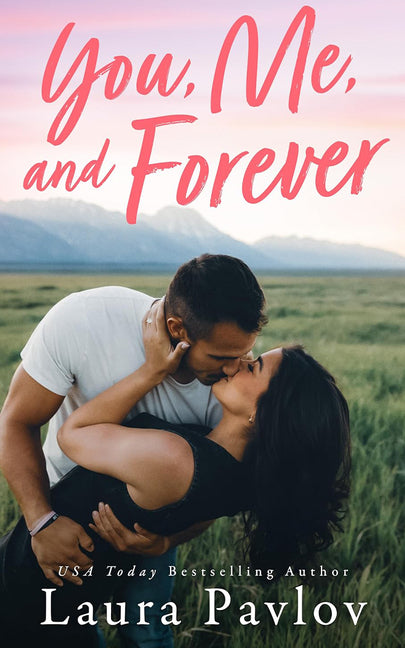 Book cover for You, Me, and Forever