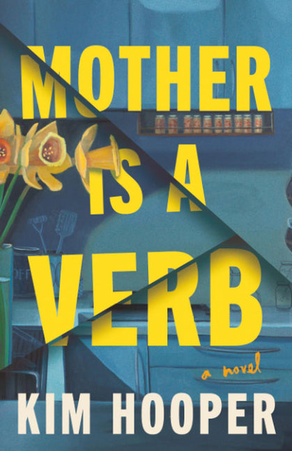 Book cover for Mother Is a Verb