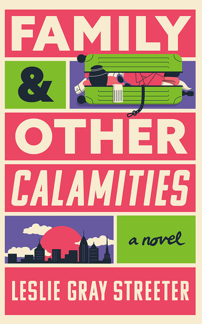 Book cover for Family & Other Calamities