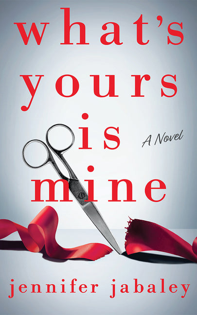 Book cover for What's Yours Is Mine