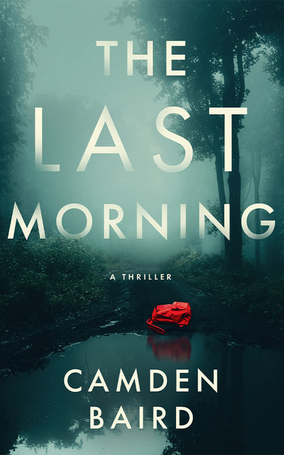 Book cover for Last Morning: A Thriller