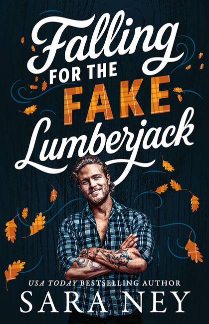 Book cover for Falling for the Fake Lumberjack