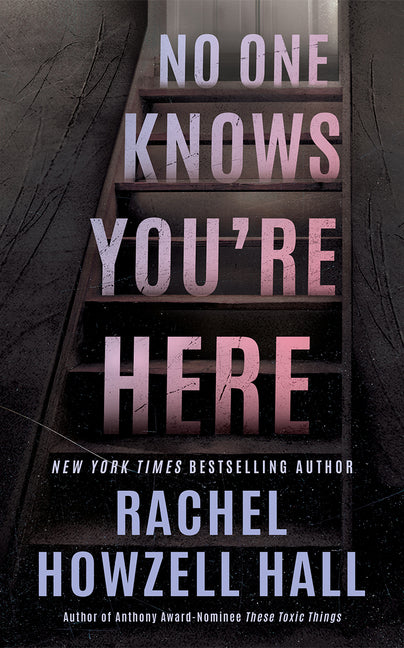 Book cover for No One Knows You're Here