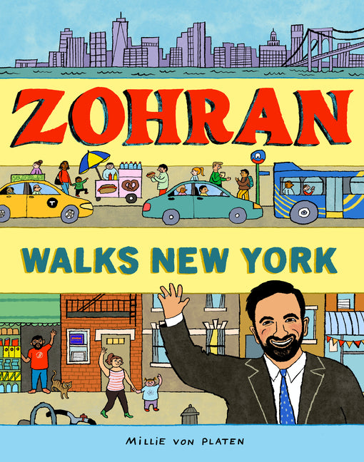 Book cover for Zohran Walks New York