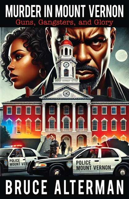 Book cover for Murder in Mount Vernon: Guns, Gangsters and Glory