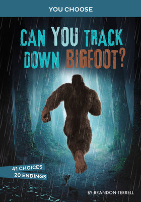 Book cover for Can You Track Down Bigfoot?: An Interactive Monster Hunt