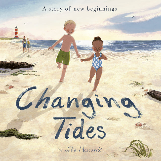 Book cover for Changing Tides: A Story of New Beginnings