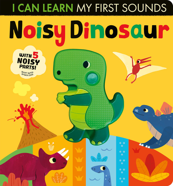 Book cover for Noisy Dinosaur: With 5 Noisy Parts!