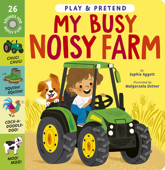 Book cover for My Busy Noisy Farm: Play & Pretend