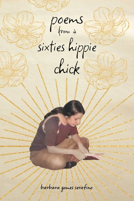 Book cover for poems from a sixties hippie chick
