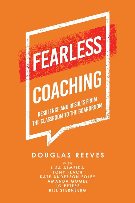 Book cover for Fearless Coaching: Resilience and Results from the Classroom to the Boardroom