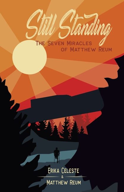 Book cover for Still Standing: The Seven Miracles of Matthew Reum