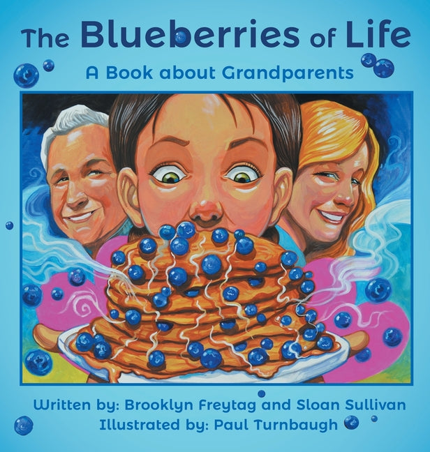 Book cover for Blueberries of Life: A Book about Grandparents