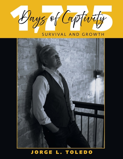 Book cover for 1,775 Days of Captivity: Survival and Growth
