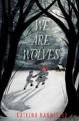 Book cover for We Are Wolves