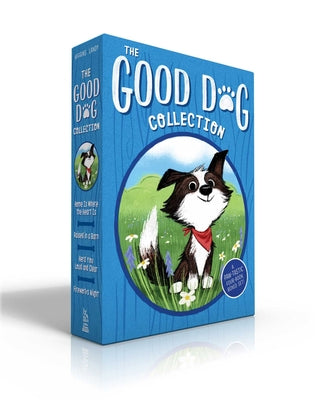 Book cover for The Good Dog Collection (Boxed Set): Home Is Where the Heart Is; Raised in a Barn; Herd You Loud and Clear; Fireworks Night