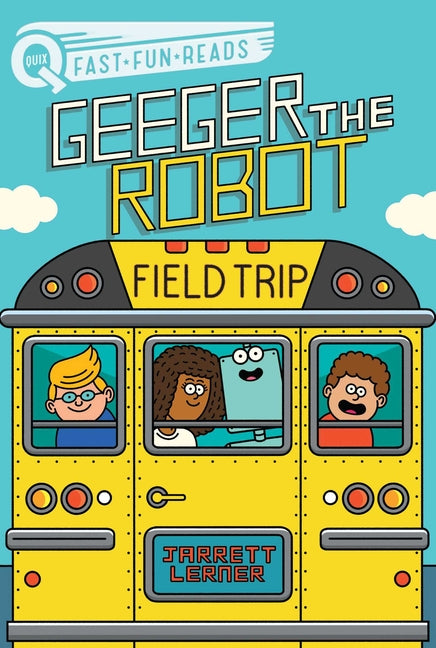 Book cover for Field Trip: A Quix Book