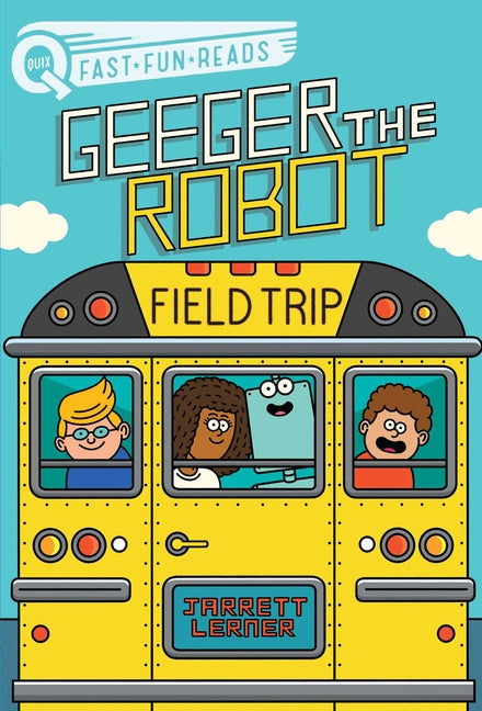 Book cover for Field Trip: A Quix Book