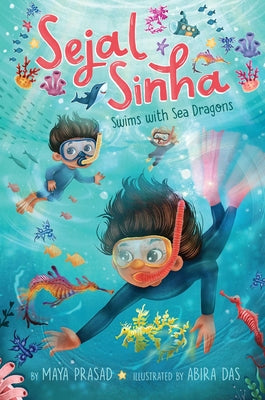 Book cover for Sejal Sinha Swims with Sea Dragons