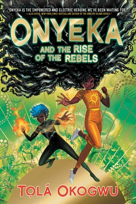 Book cover for Onyeka and the Rise of the Rebels