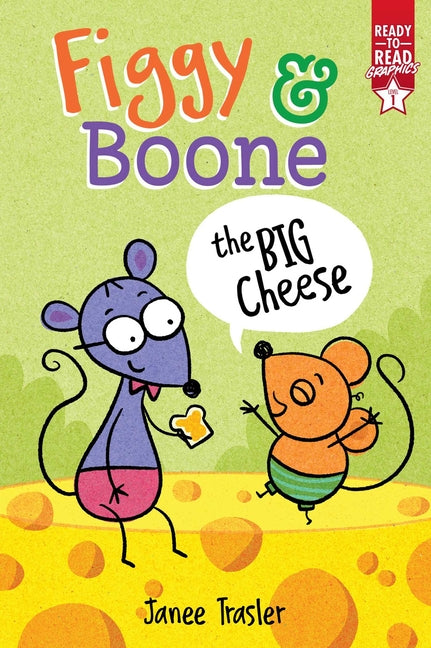 Book cover for Big Cheese: Ready-To-Read Graphics Level 1