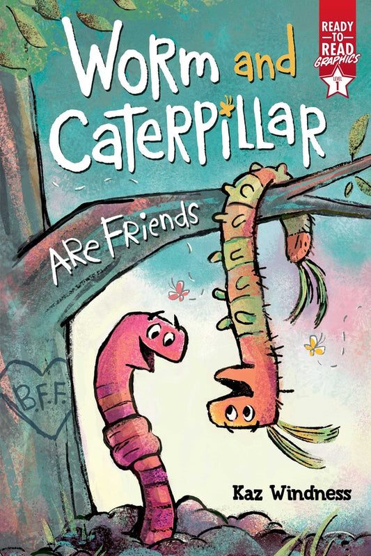 Book cover for Worm and Caterpillar Are Friends: Ready-To-Read Graphics Level 1