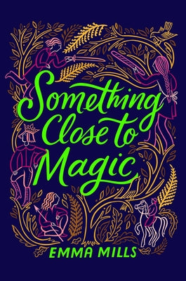 Book cover for Something Close to Magic