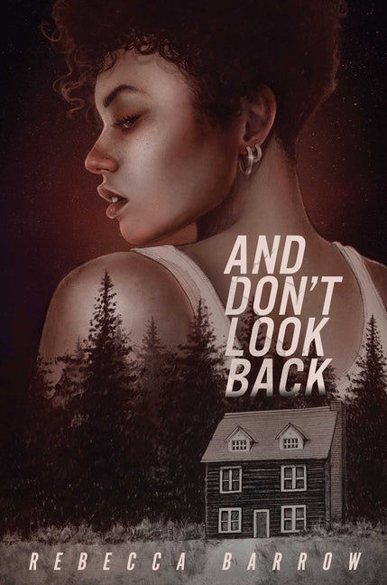 Book cover for And Don't Look Back