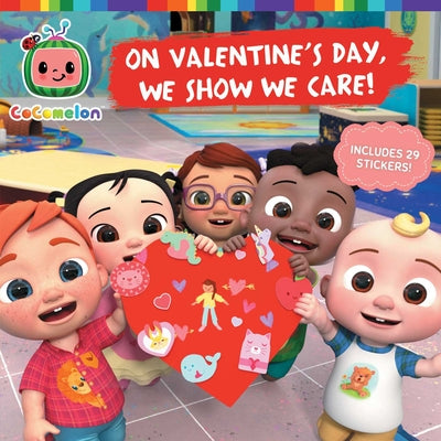 Book cover for On Valentine's Day, We Show We Care!