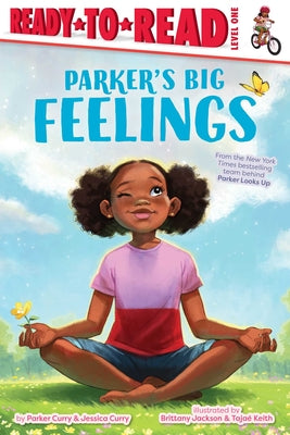 Book cover for Parker's Big Feelings: Ready-To-Read Level 1