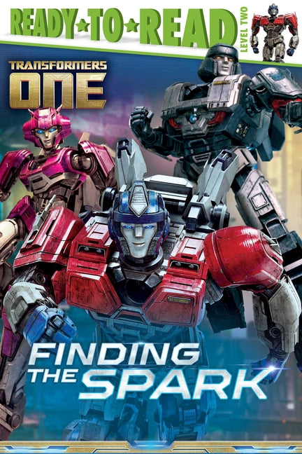Book cover for Finding the Spark: Ready-To-Read Level 2