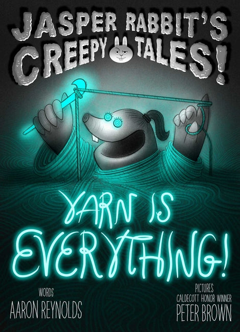 Book cover for Yarn Is Everything!
