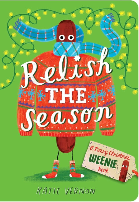 Book cover for Relish the Season: A Weenie Book