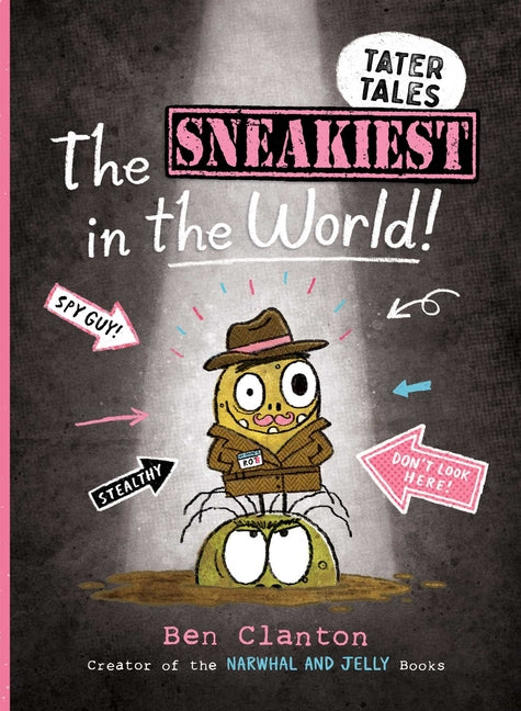 Book cover for Sneakiest in the World!