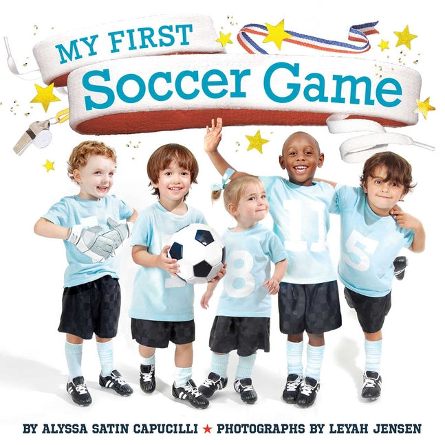 Book cover for My First Soccer Game