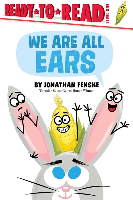 Book cover for We Are All Ears: Ready-To-Read Level 1