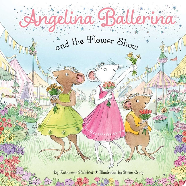 Book cover for Angelina Ballerina and the Flower Show