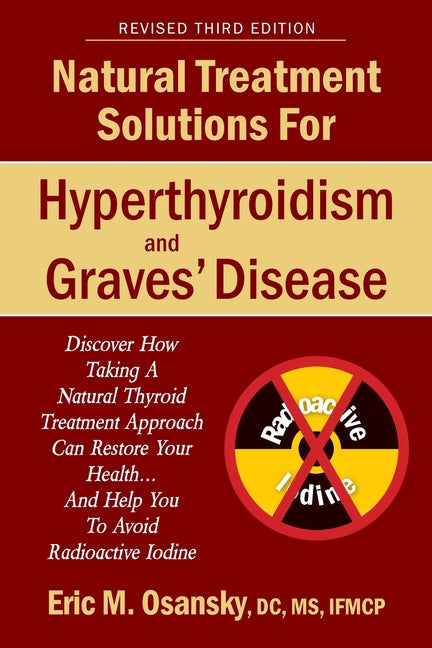 Book cover for Natural Treatment Solutions for Hyperthyroidism and Graves' Disease 3rd Edition